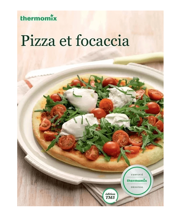 Livre Thermomix® : Pizza et focaccia