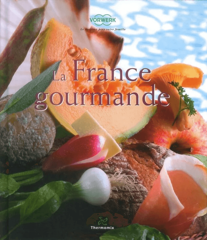 Livre Thermomix® : La France gourmande