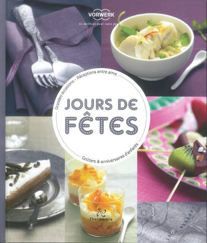 Livre Thermomix® : Jours de fêtes