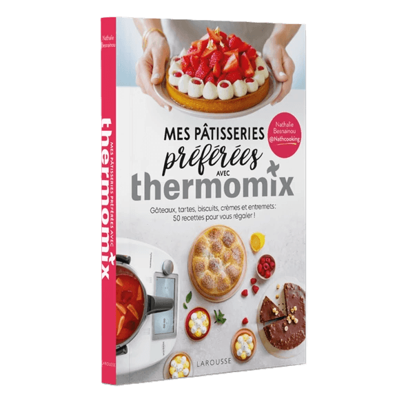 Livre Larousse : Mes pâtisseries préférées
